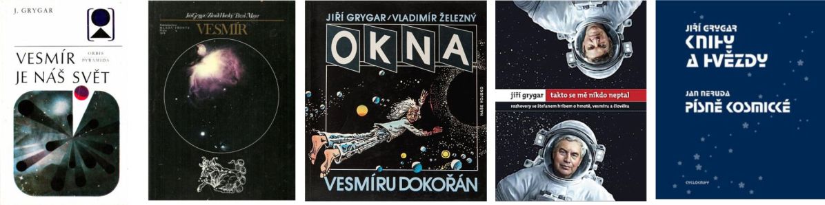 Foto: archiv Výběr několika knih, které Jiří Grygar napsal - a vyšly v obrovských nákladech, nutno dodat: prostřední Okna (1989) vyšla v nákladu 106 800 kusů!